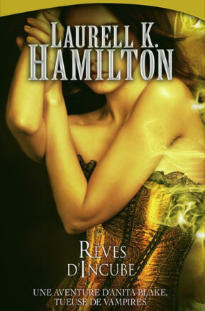 Résumé de Anita Blake, tome 12 : Rêves d'incube