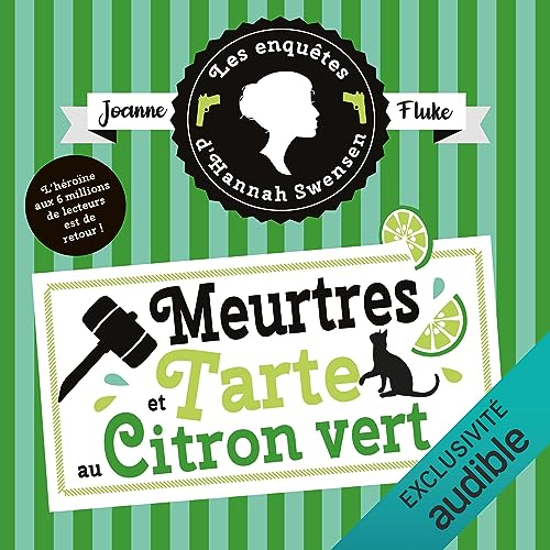Résumé de Les enquêtes d'Hannah Swensen, tome 08 : Meurtres et tarte au citron vert