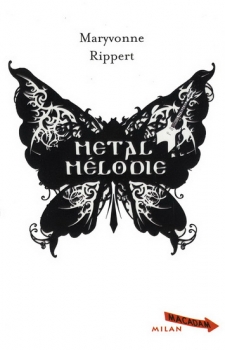 Résumé de Metal mélodie