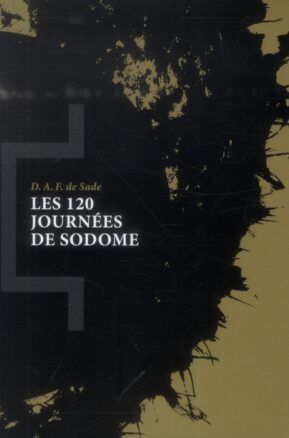 Résumé de Les 120 journées de Sodome