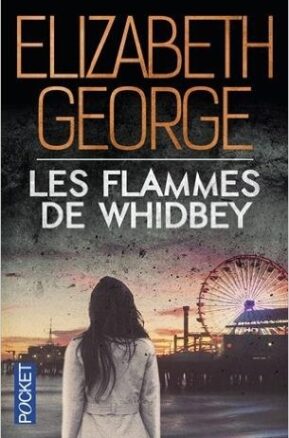 Résumé de The Edge of Nowhere, tome 3 : Les Flammes de Whidbey