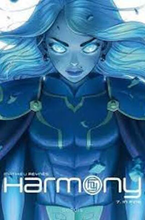 Résumé de Harmony, tome 7 : In fine