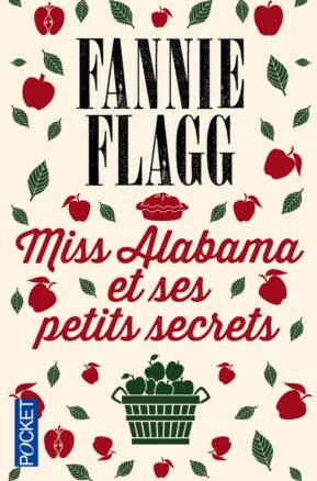 Résumé de Miss Alabama et ses petits secrets
