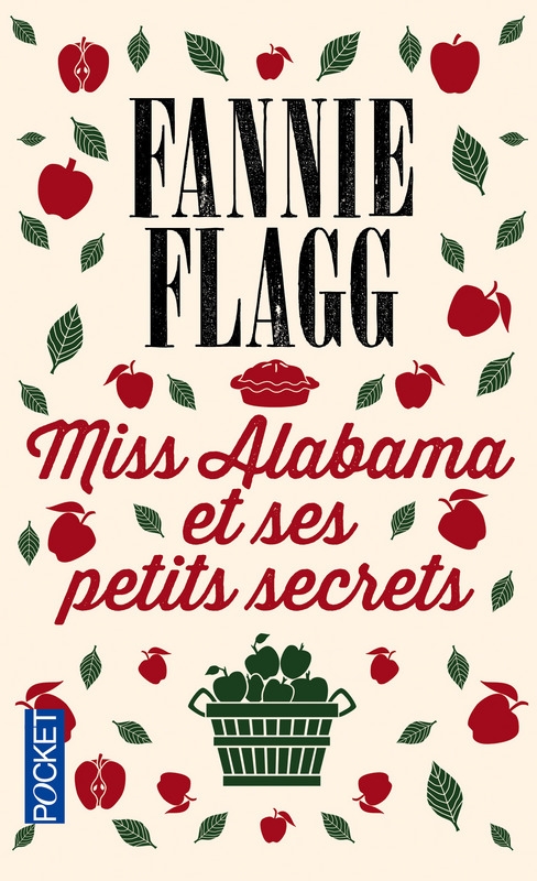 Résumé de Miss Alabama et ses petits secrets