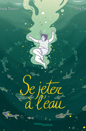 Résumé de Se jeter à l'eau