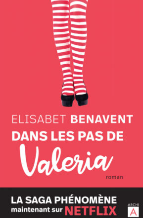 Résumé de Valeria, tome 1 : Dans les pas de Valeria