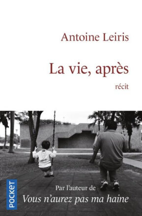 Résumé de La vie, après