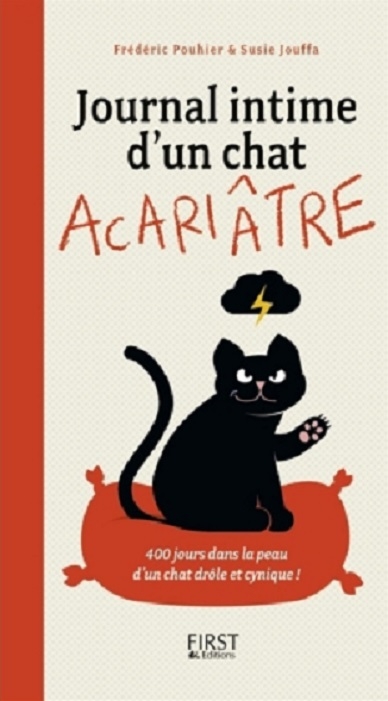 Résumé de Journal intime d'un chat acariâtre, tome 1 : 400 jours dans la peau d'un chat drôle et cynique