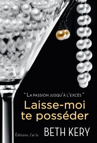 Résumé de Laisse-moi te posséder