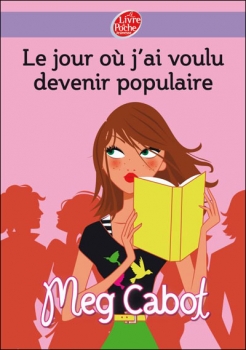 Résumé de Le jour où j'ai voulu devenir populaire