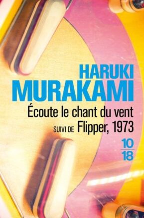 Résumé de Trilogie du rat, tomes 1 et 2 : Ecoute le chant du vent suivi de Flipper, 1973