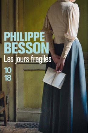 Résumé de Les jours fragiles