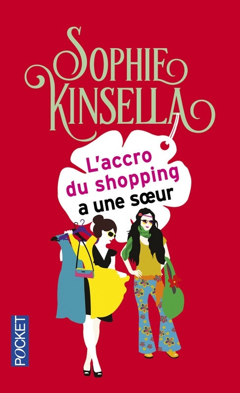 Résumé de L'Accro du shopping, tome 4 : L'Accro du shopping a une soeur