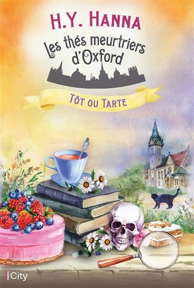 Résumé de Les Thés meurtriers d’Oxford, tome 5 : Tôt ou tarte