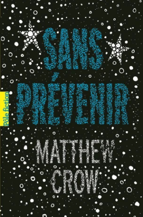 Résumé de Sans prévenir