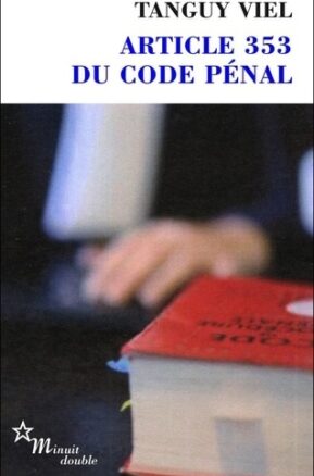 Résumé de Article 353 du code pénal