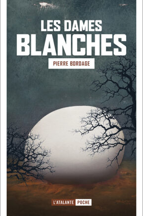 Résumé de Les dames blanches