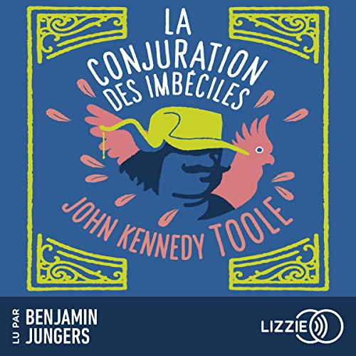 Résumé de La conjuration des imbéciles