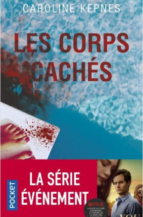 Résumé de Les corps cachés
