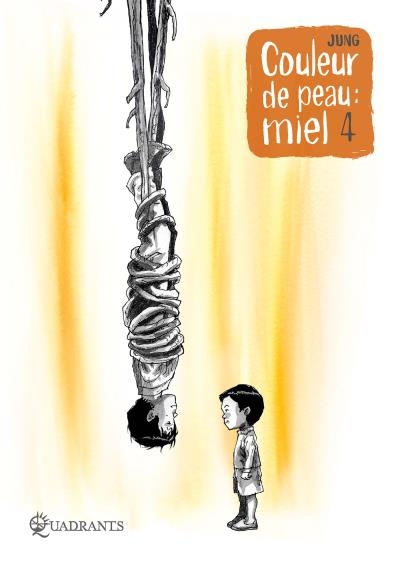 Résumé de Couleur de peau : Miel, tome 4