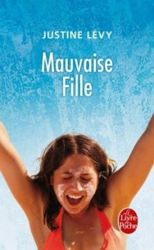 Résumé de Mauvaise Fille