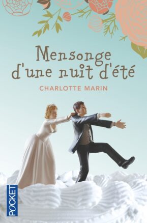 Résumé de Mensonge d'une nuit d'été