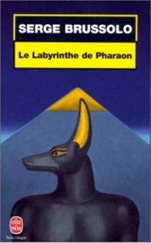 Résumé de Le labyrinthe de Pharaon