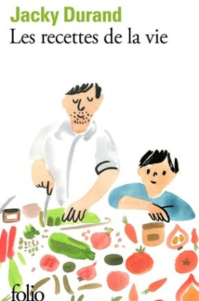 Résumé de Le cahier de recettes / Les recettes de la vie