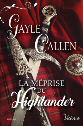 Résumé de Noces écossaises, tome 1 : La méprise du Highlander
