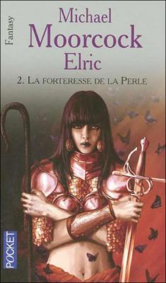 Résumé de Elric, tome 2 : La Forteresse de la Perle