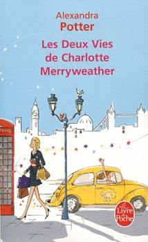 Résumé de Les Deux Vies de Charlotte Merryweather