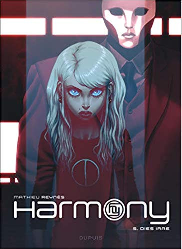Résumé de Harmony, tome 5: Dies Irae