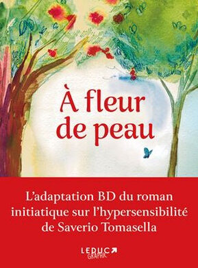 Résumé de À fleur de peau