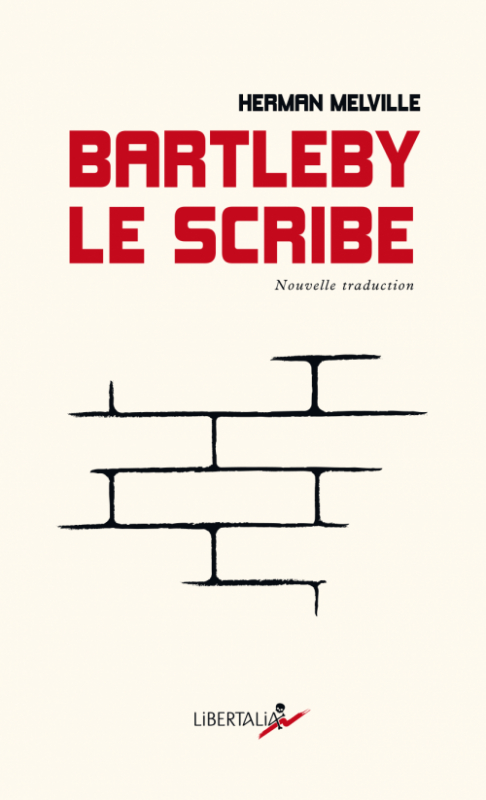 Résumé de Bartleby le scribe / Bartleby