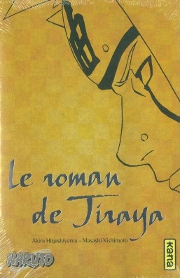 Résumé de Naruto (Roman), tome 1 : Le roman de Jiraya : Récits héroïques d'ermites shinobis