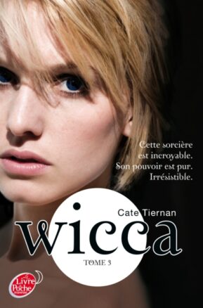 Résumé de Wicca, tome 3 : L'Appel