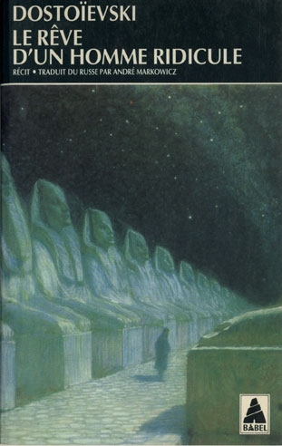 Résumé de Le rêve d'un homme ridicule