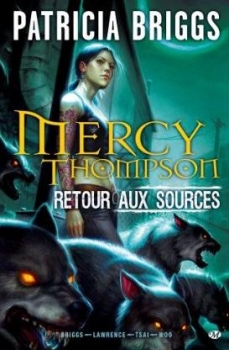 Résumé de Mercy Thompson, hors-série, tome 1 : Retour aux sources