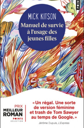 Résumé de Manuel de survie à l'usage des jeunes filles