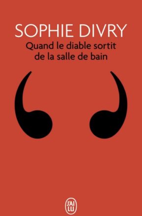 Résumé de Quand le diable sortit de la salle de bain