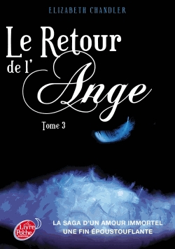 Résumé de Le retour de l'ange, tome 3 : L'éternité