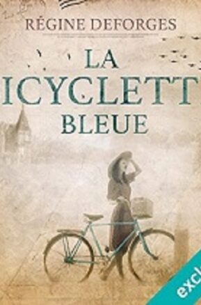 Résumé de La Bicyclette bleue, tome 01