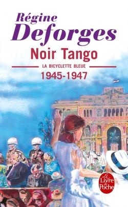 Résumé de La Bicyclette bleue, tome 04 : Noir tango