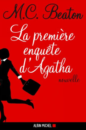 Résumé de Agatha Raisin enquête, hors-série : La Première Enquête d'Agatha