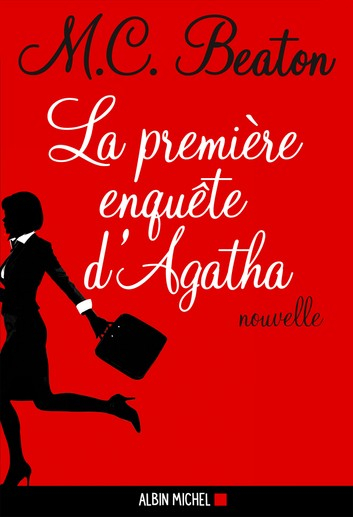 Résumé de Agatha Raisin enquête, hors-série : La Première Enquête d'Agatha