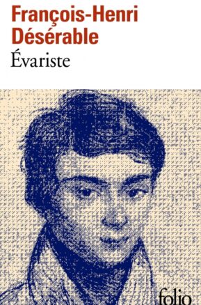 Résumé de Evariste