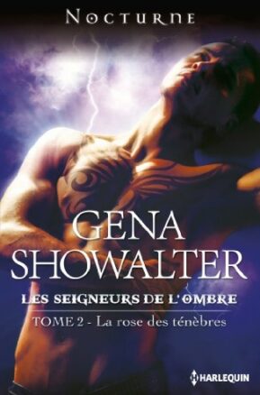 Résumé de Les seigneurs de l'ombre, tome 02 : La rose des ténèbres