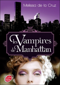 Résumé de Les vampires de Manhattan, tome 1
