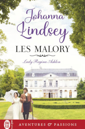 Résumé de Les frères Malory / Les Malory, tome 01 : Le séducteur impénitent / Lady Regina Ashton