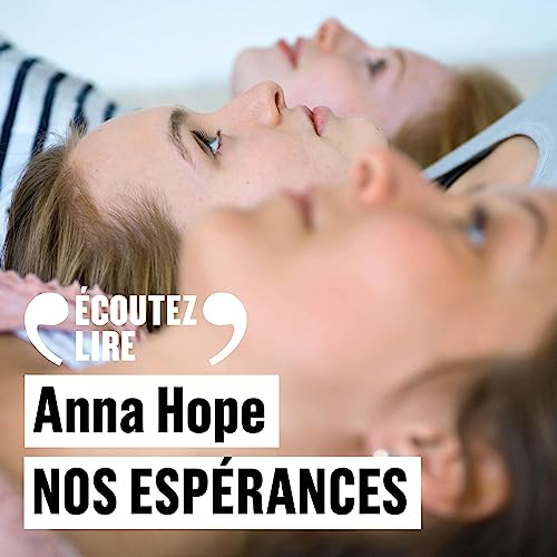 Résumé de Nos espérances